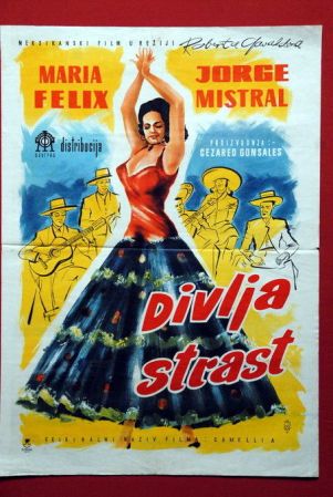 María Félix dejó un imborrable legado de decenas de películas. Estas son algunas de ellas, tal y como fueron anunciadas en los carteles de la época.