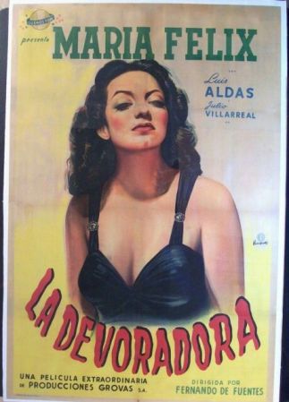 María Félix dejó un imborrable legado de decenas de películas. Estas son algunas de ellas, tal y como fueron anunciadas en los carteles de la época.