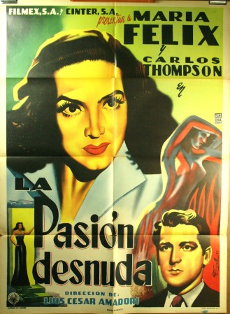 María Félix dejó un imborrable legado de decenas de películas. Estas son algunas de ellas, tal y como fueron anunciadas en los carteles de la época.