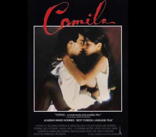 Camila (1984) - Me gustan las películas que cuentan historias reales. Esta cinta te arrebata el aliento, es el amor y la pasión contra todo. Ocurrió durante el gobierno de Juan Manuel de Rosas en Argentina.