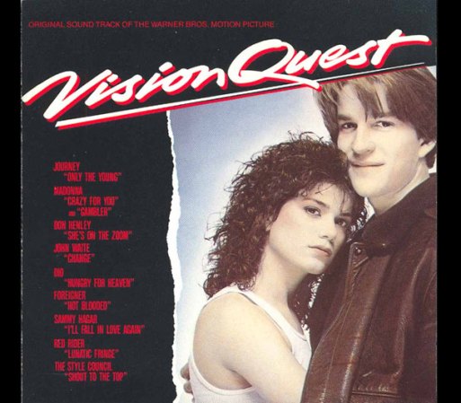 En 1985 dos canciones de Madonna se incluyeron en el álbum de la película “Vision Quest”, estas son “Crazy for You” y “Gambler”.