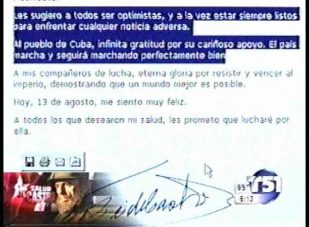 1 DE SEPTIEMBRE, 2006: Más fotos de Castro convaleciente, pero en esta ocasión en su mensaje asegura que ha superado lo peor.