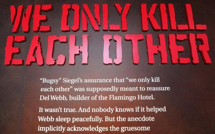 "We only kill each other" fueron palabras proféticas para el que las dijo: el mafiosos de origen judío "Bugsy" Siegel, que acabó muerto a balazos en su propia casa de Los Angeles.